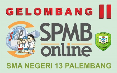 SYARAT & PROSEDUR PENDAFTARAN SPMB TAHUN 2026 GELOMBANG II (Jalur Prestasi melalui Tes Akademik)